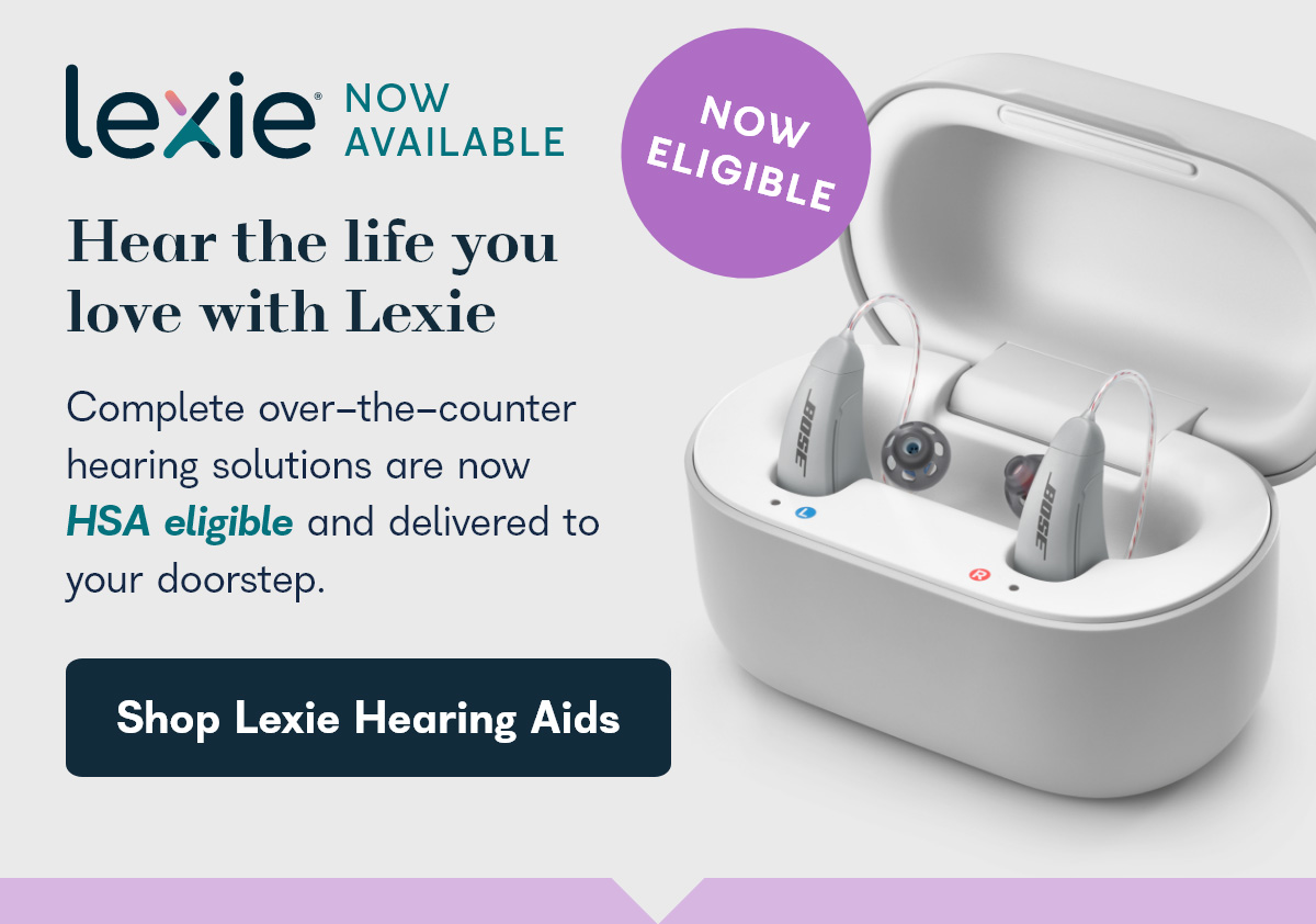 Introducing Lexie Hearing Aids HSA Store